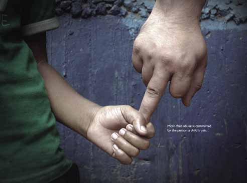 Child Abusive Awareness , Most child abuse is committed by the person a child and you trust.